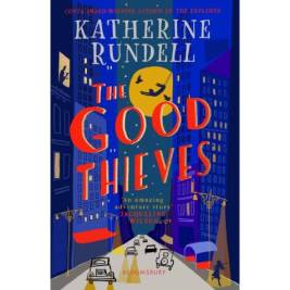 the-good-thieves-by-katherine-rundell-nt